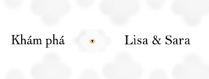 discover latest trends at Lisa and Sara